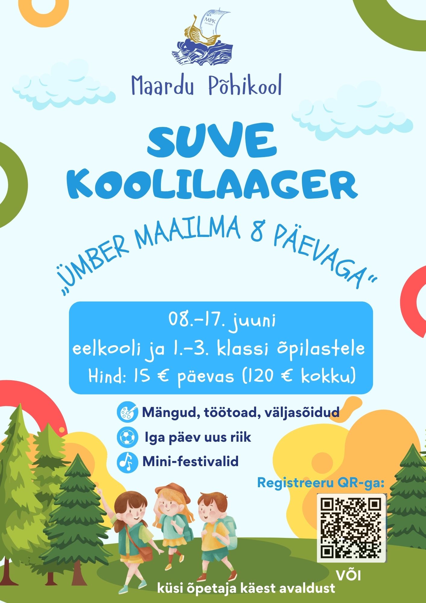 Kutsume lapsi osalema suvises koolilaagris, mis toimub 08.06–17.06.2026 Maardu Põhikoolis. Laager on mõeldud eelkooli ja 1.–3. klassi õpilastele. Iga päev rända